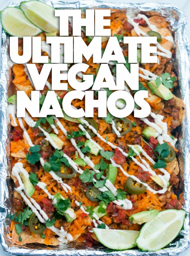 Fully loaded nachos that are totally #Vegan | www.spachethespatula.com #recipe